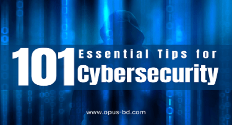 101 Essential Tips for Cybersecurity