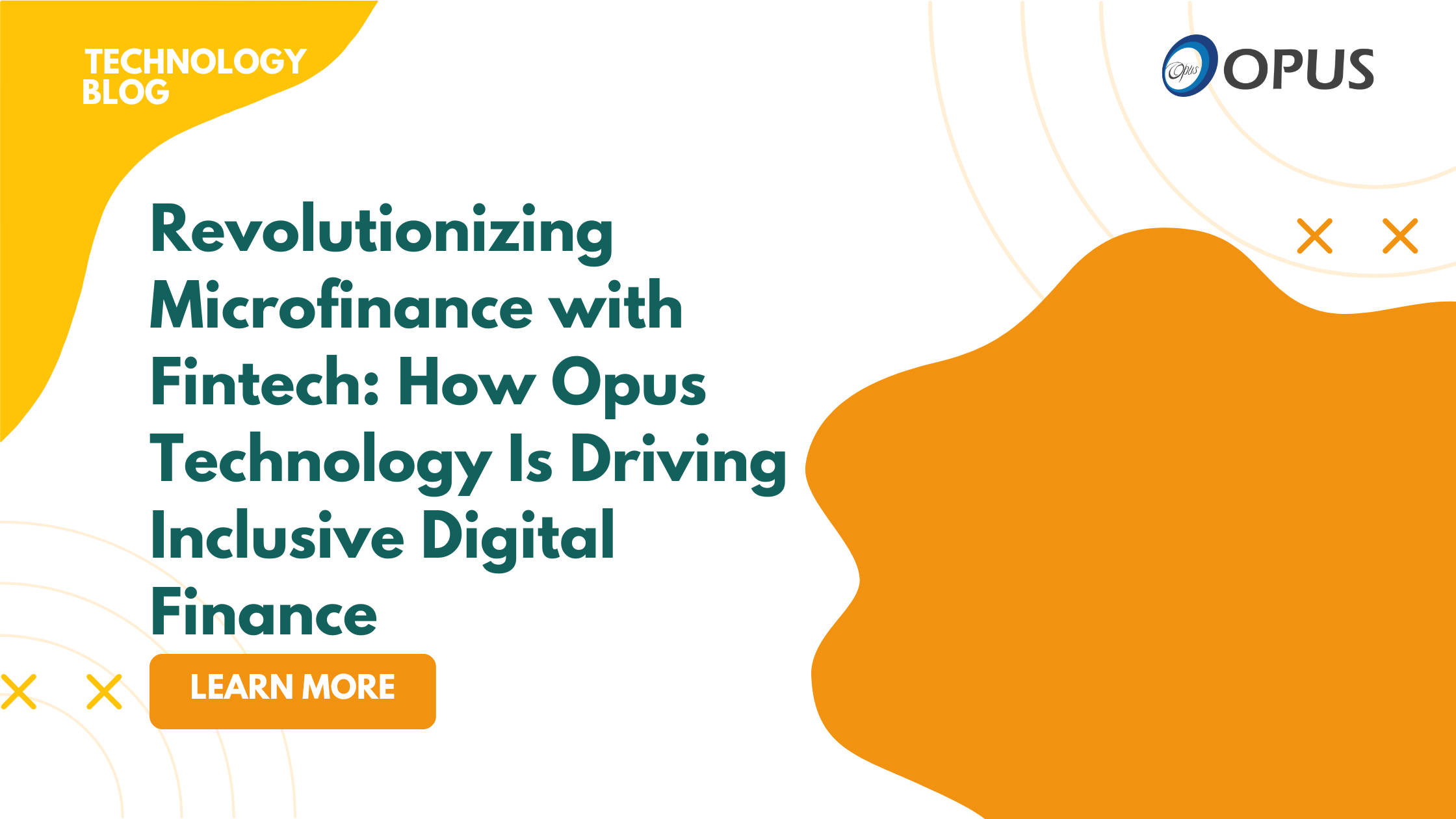 Revolutionizing Microfinance with Fintech: How Opus Technology Is Driving Inclusive Digital Finance