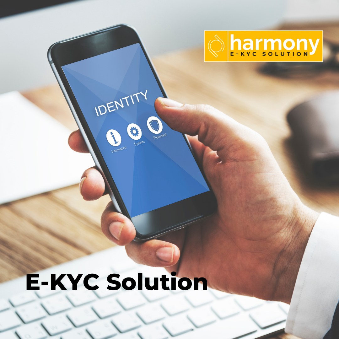 HARMONY - e-KYC Solution