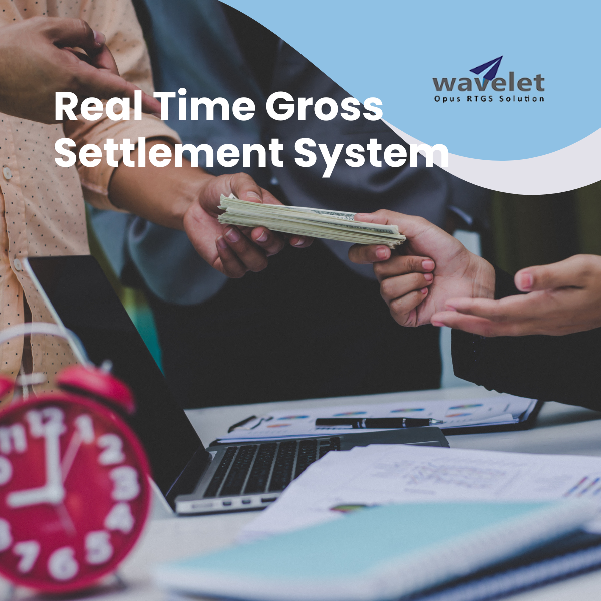 Real Time Gross Settlement System