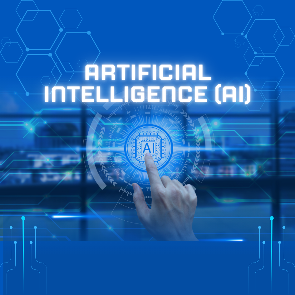 Artificial Intelligence (AI)